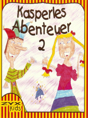 cover image of Kasperles Abenteuer 02